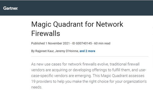 The Next-10 Firewall- Leader in the 2021 Gartner® Magic Quadrant™ for Network Firewalls