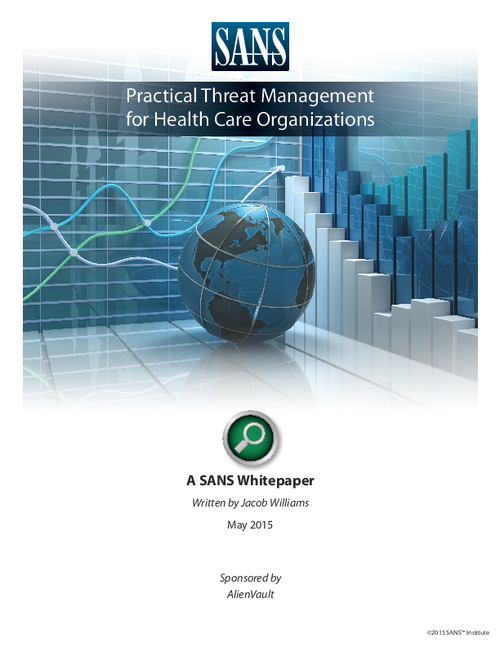 Practical Threat Management for Healthcare Organizations