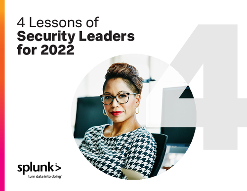 4 Lessons of Security Leaders for 2022