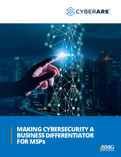 Making Cybersecurity a Business Differentiator for MSPs