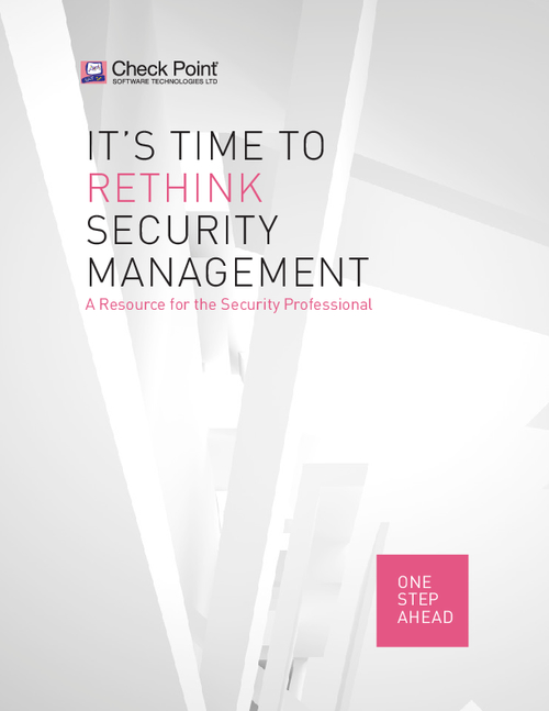 It's Time to Rethink Security Management: A Resource for the Security Professional