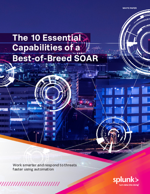 The 10 Essential Capabilities of a Best-of-Breed SOAR