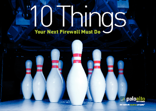 10 Things Your Next Firewall Must Do