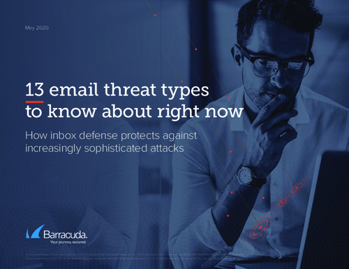 13 Email Threat Types to Know About Right Now
