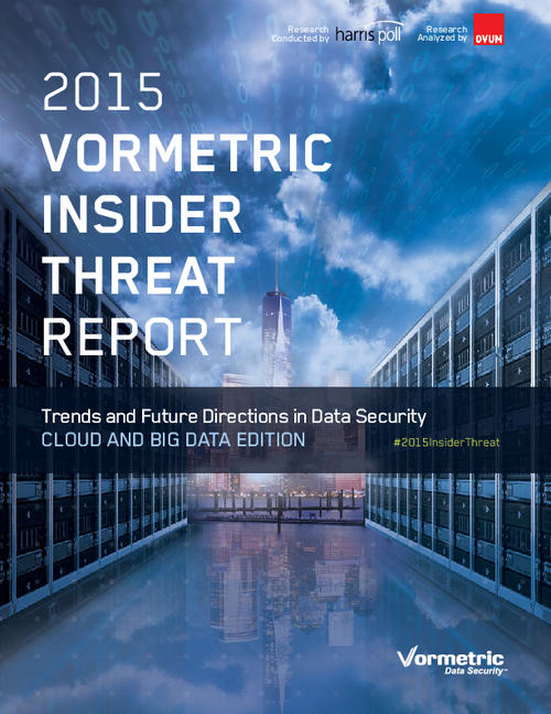 2015 Insider Threat Report: Trends and Future Directions in Data Security
