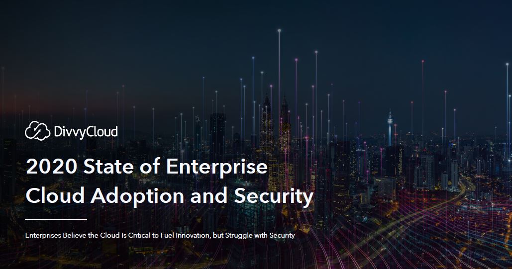 2020 State of Enterprise Cloud Adoption and Security