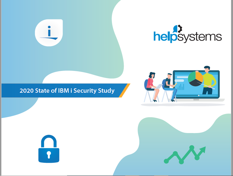 2020 State of IBM i Security Study