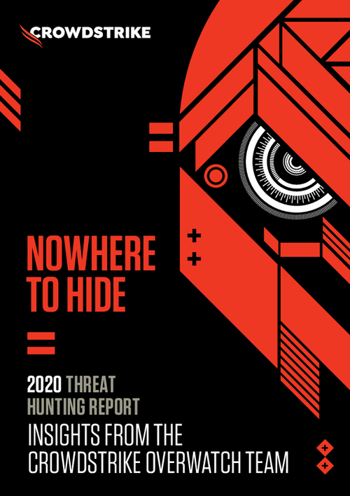2020 Threat Hunting Report: Insights from the CrowdStrike Overwatch Team