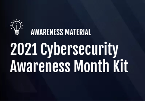 2021 Cybersecurity Awareness Month Kit
