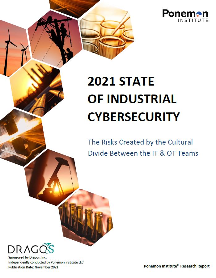 The 2021 State of Industrial Cybersecurity