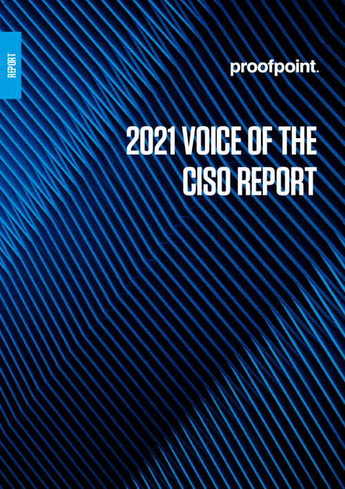 2021 VOICE OF THE CISO REPORT