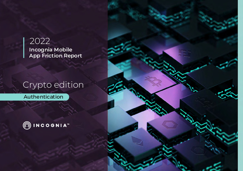 2022 Mobile App Friction Report | Crypto Edition - Authentication