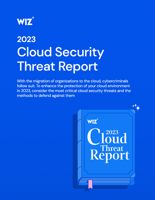 2023 Cloud Security Threat Report