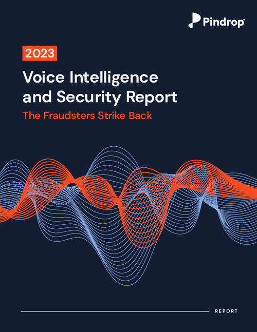 2023 Voice Intelligence and Security Report