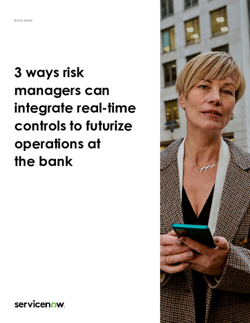 3 Ways Risk Managers Can Futurize Operations At The Bank