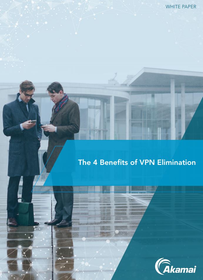 The 4 Benefits of VPN Elimination