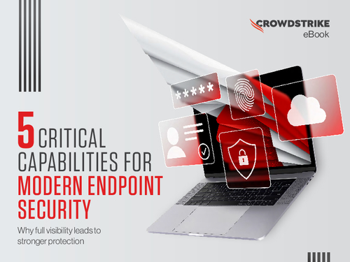 5 Critical Capabilities for Modern Endpoint Security