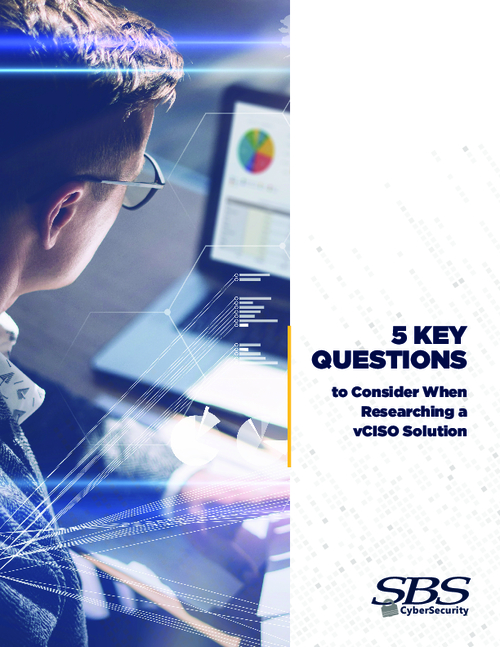 5 Key Questions to Consider when Researching a vCISO Solution