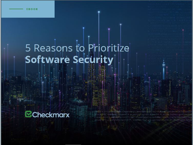 5 Reasons to Prioritize Software Security
