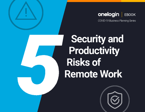 5 Security and Productivity Risks of Remote Work