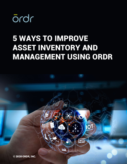 5 Ways to Improve Asset Inventory and Management Using Ordr