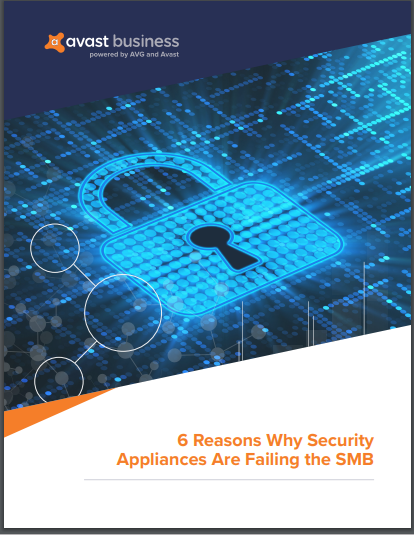 6 Reasons Why Security Appliances Are Failing the SMB