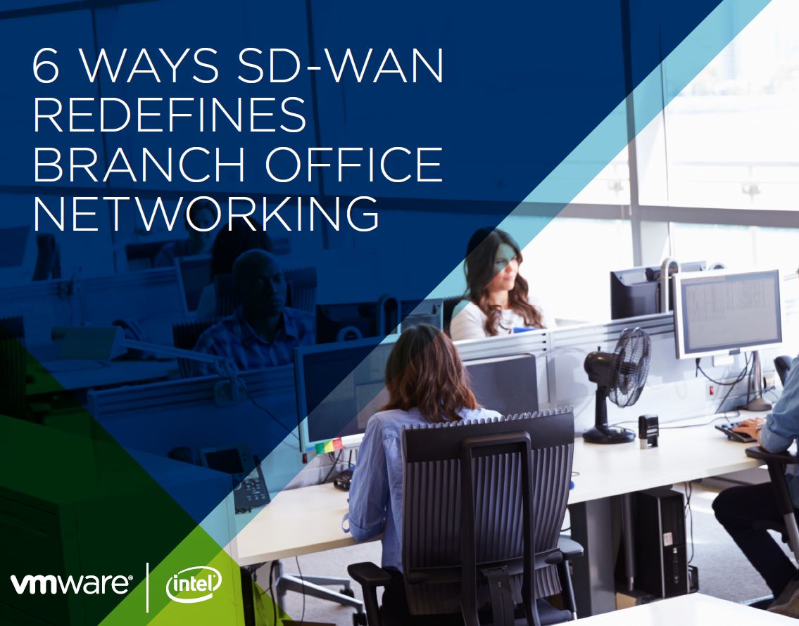 6 Ways SD-WAN Redefines Branch Office Networking
