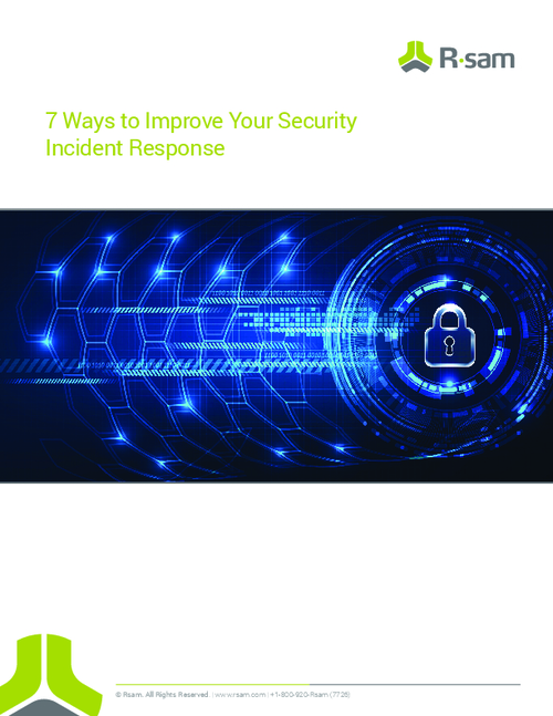 7 Ways to Improve Your Security Incident Response