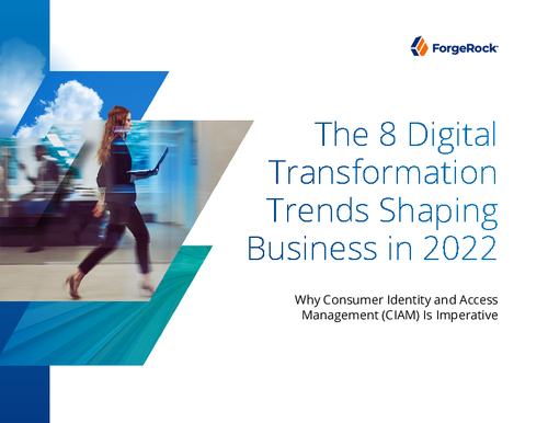 The 8 Digital Transformation Trends Shaping Business in 2022