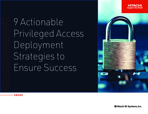 9 Actionable Privileged Access Deployment Strategies to Ensure Success