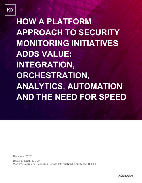 Aberdeen Report: How a Platform Approach to Security Monitoring Initiatives Adds Value