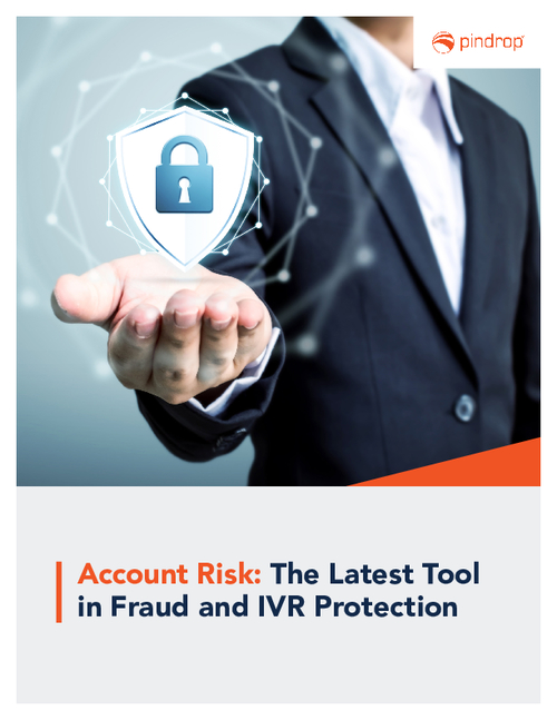 Account Risk: The Latest Tool in Fraud and IVR Protection