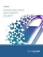 Achieve Zero Trust with Identity Security