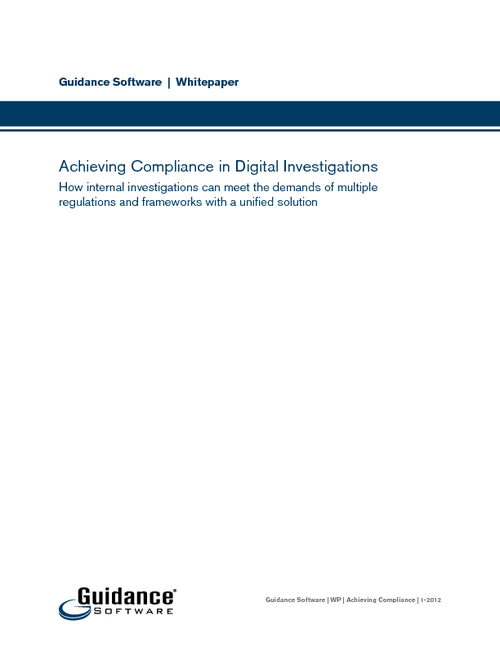 Achieving Compliance in Digital Investigations