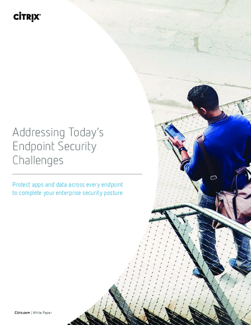 Addressing Today's Endpoint Security Challenges