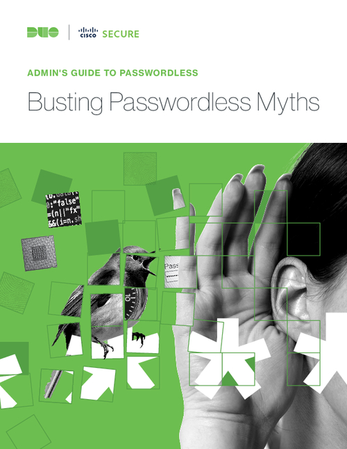 Admin’s Guide to Passwordless: Busting Passwordless Myths