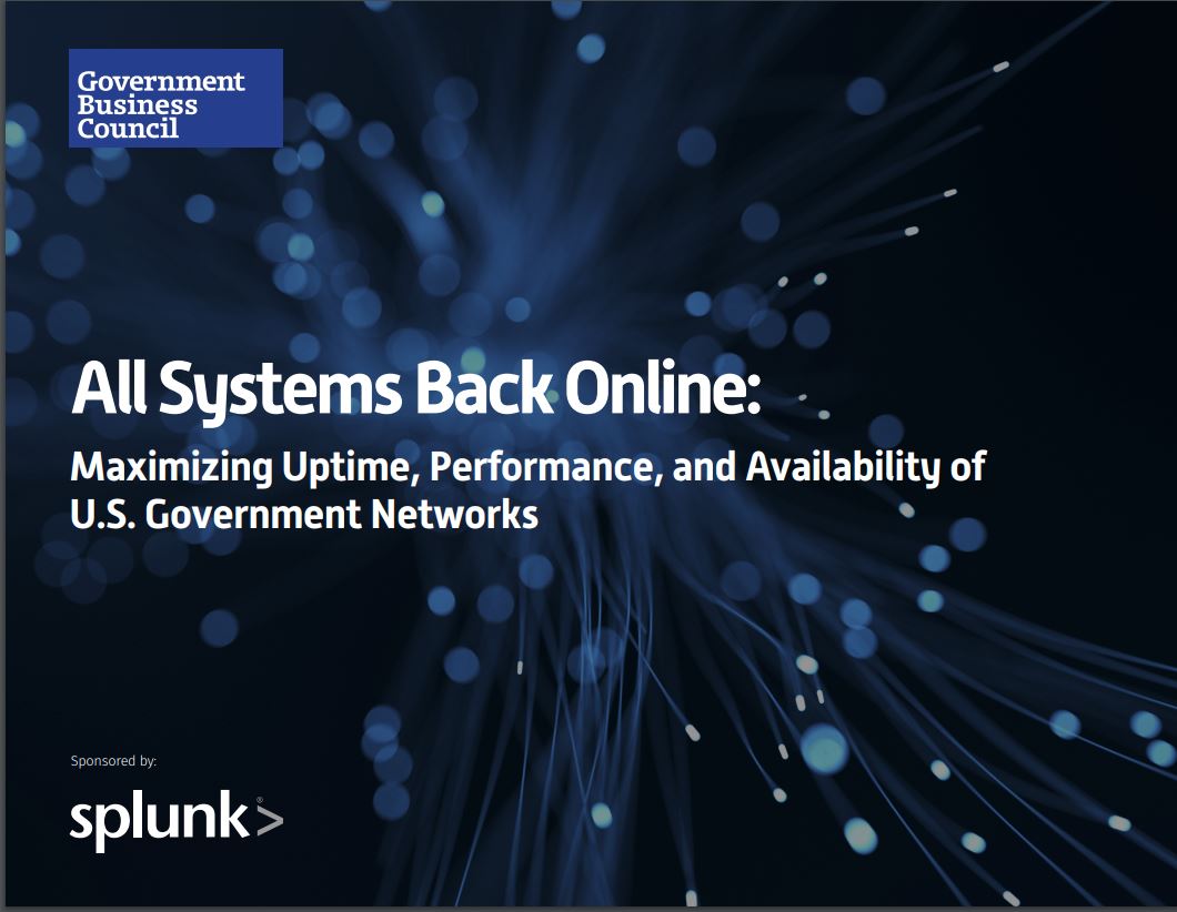 All Systems Back Online: Maximizing Uptime, Performance, and Availability of U.S. Government Networks