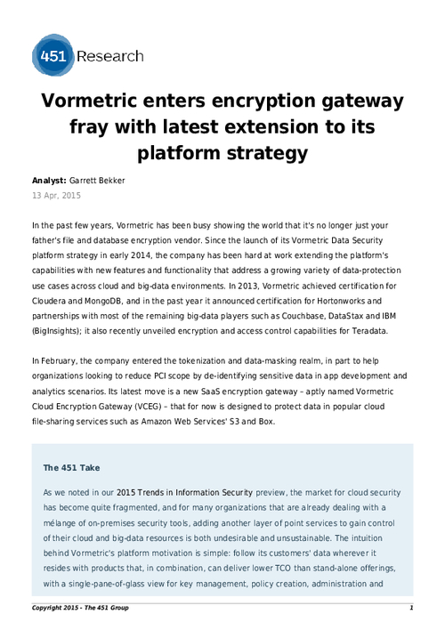 Analyst Report from 451 Research: Vormetric Enters Encryption Gateway Fray with Latest Extension to Its Platform Strategy