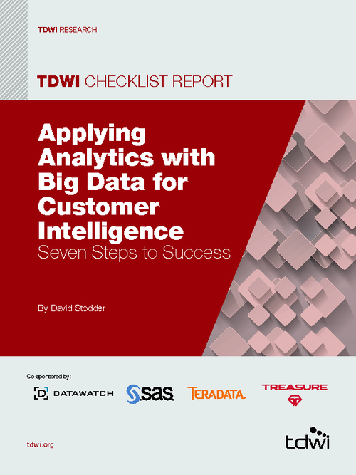 Applying Analytics with Big Data for Customer Intelligence: Seven Steps for Success