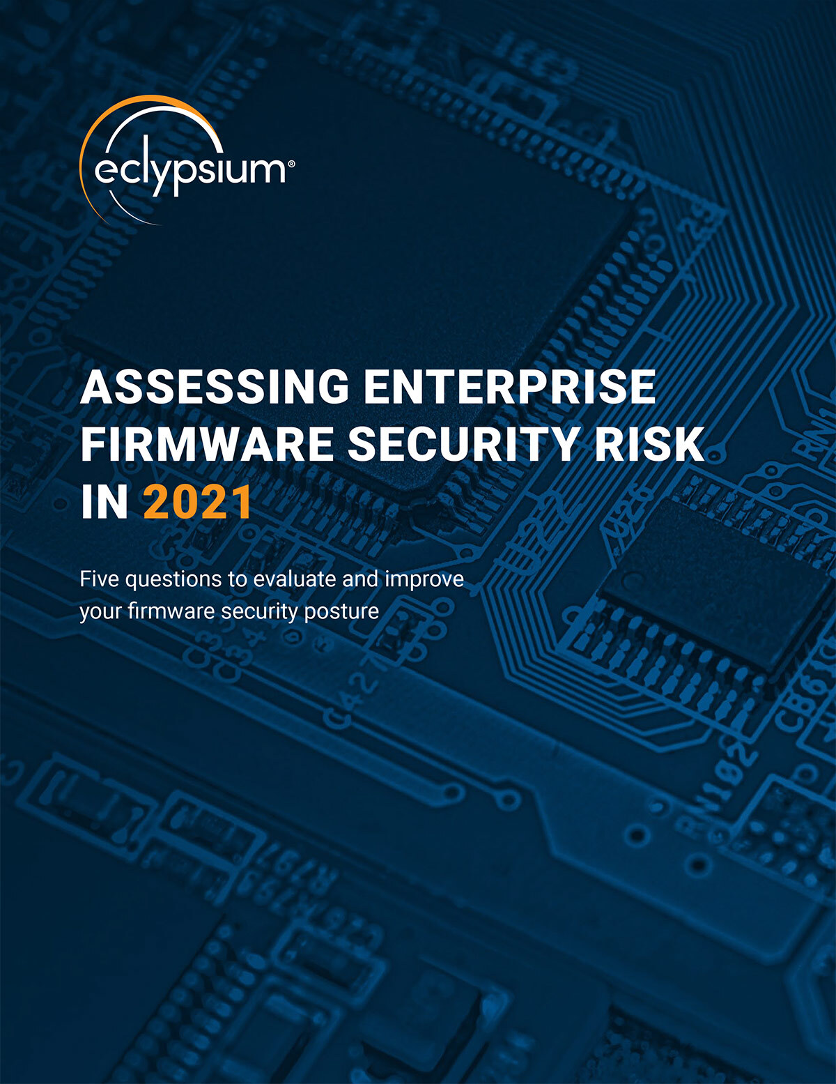Assess Your Organization’s Firmware Security Risk