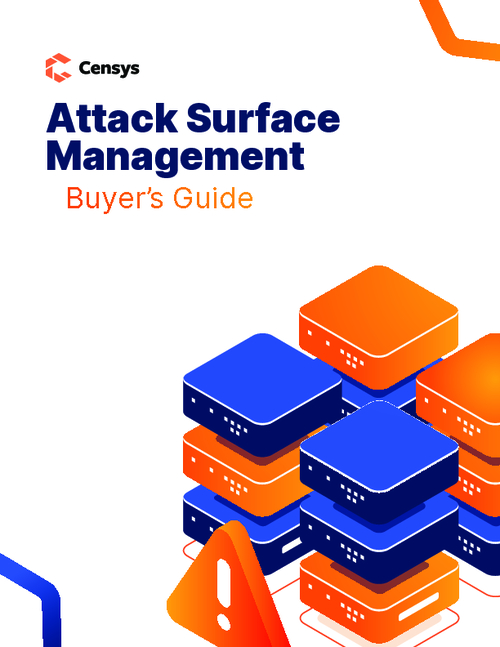 Attack Surface Management Buyer’s Guide