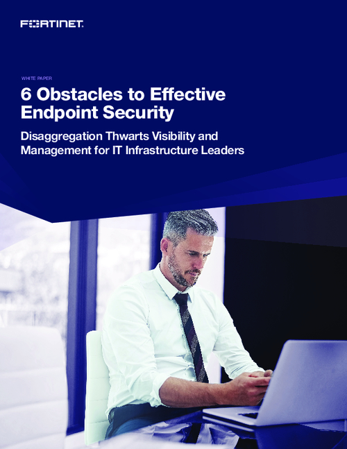 6 Obstacles to Effective Endpoint Security