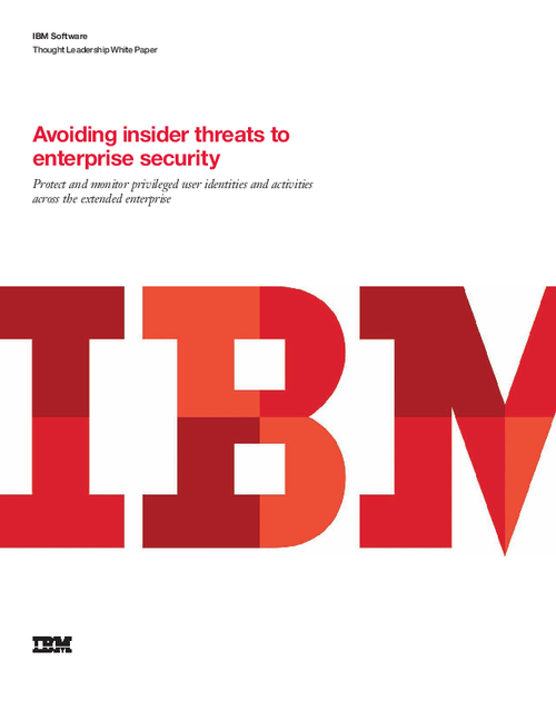 Avoiding Insider Threats to Enterprise Security
