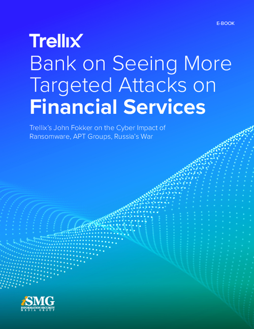 Bank on Seeing More Targeted Attacks on Financial Services