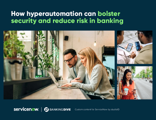 Banking Dive: How Hyperautomation Can Bolster Security and Reduce Risk in Banking
