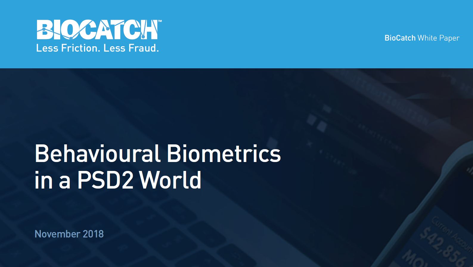 Behavioural Biometrics in a PSD2 World