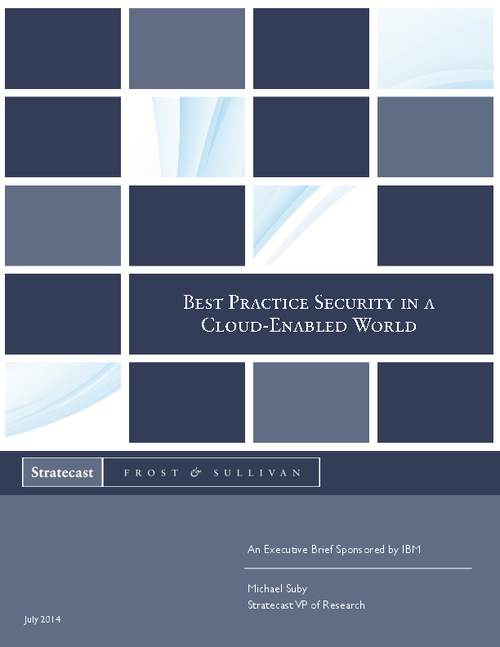 Best Practice Security in a Cloud-Enabled World