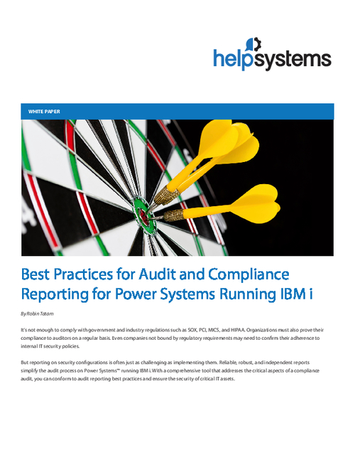 Best Practices for Audit and Compliance Reporting for Power Systems Running IBM i