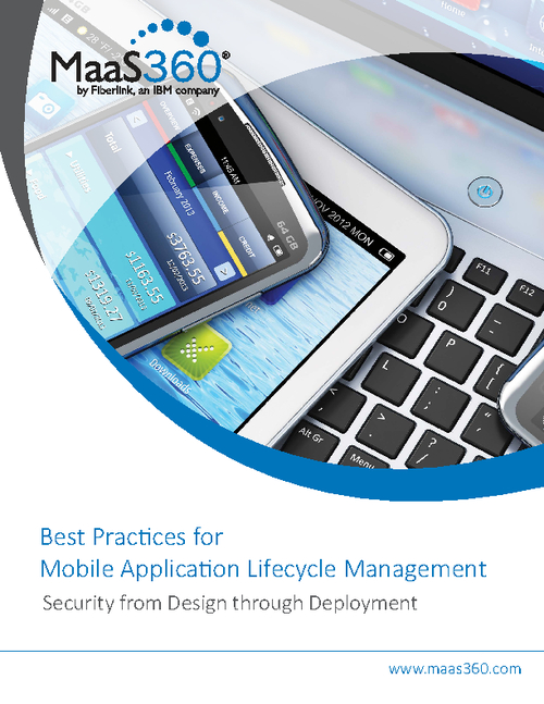 Best Practices for Mobile Application Lifecycle Management: Security from Design through Deployment