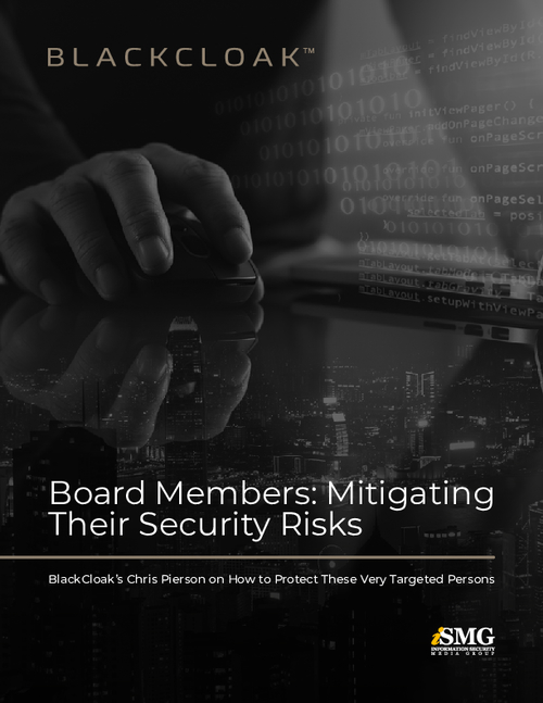 Board Members: Mitigating Their Security Risks